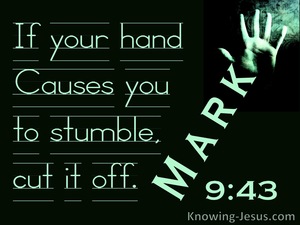 Mark 9:43